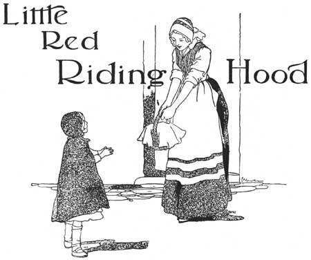 Charles Robinson's Little Red Riding Hood